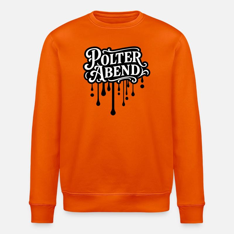 Polter Abend Polterhochzeit - Stanley/Stella Unisex Bio-Sweatshirt ROLLER - Tieforange