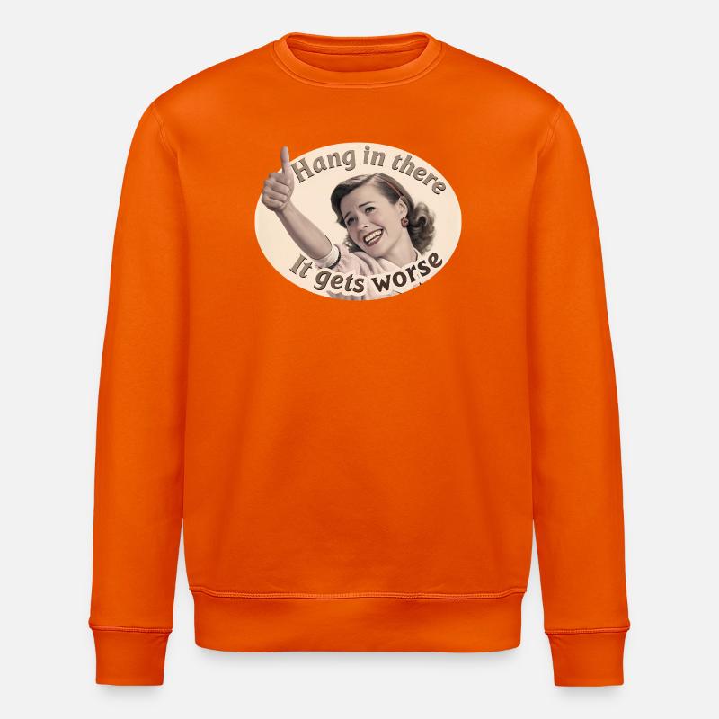 Restez à l’écoute, ça empire - Sweat bio ROLLER Stanley/Stella Unisexe - orange profond