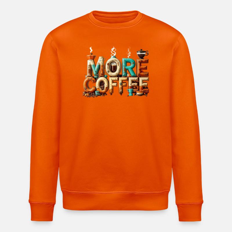 More Coffee - Stanley/Stella Unisex Bio-Sweatshirt ROLLER - Tieforange