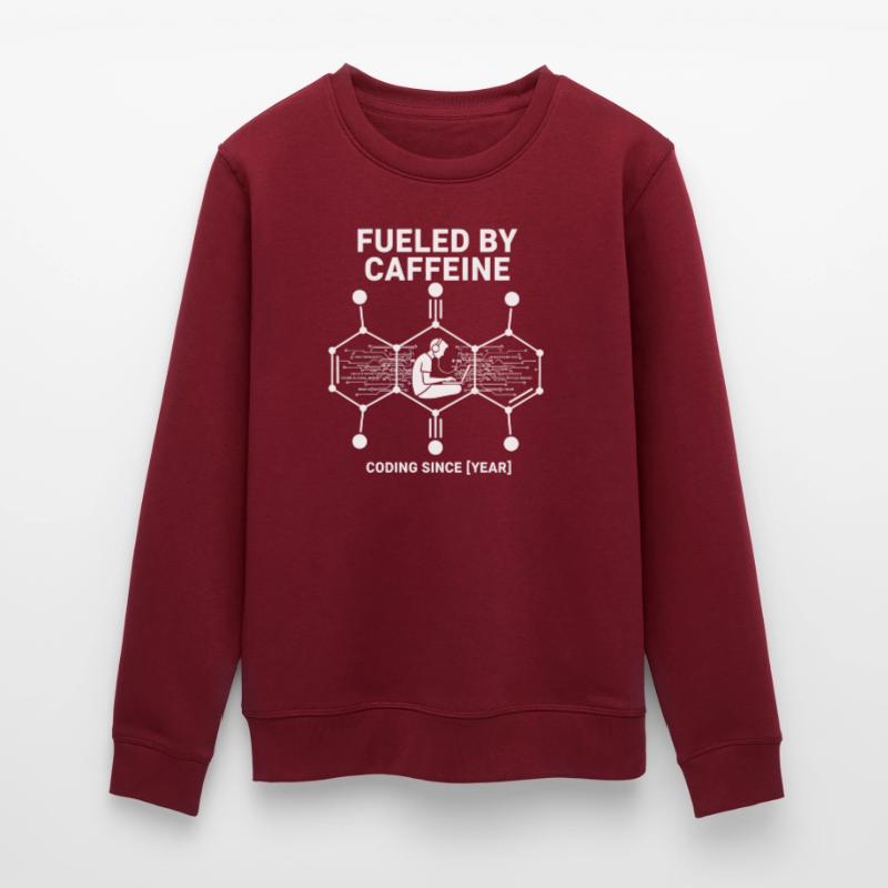 Fueled by Caffeine Coding Shirt | Programmierer Stanley/Stella Unisex Bio-Sweatshirt ROLLER