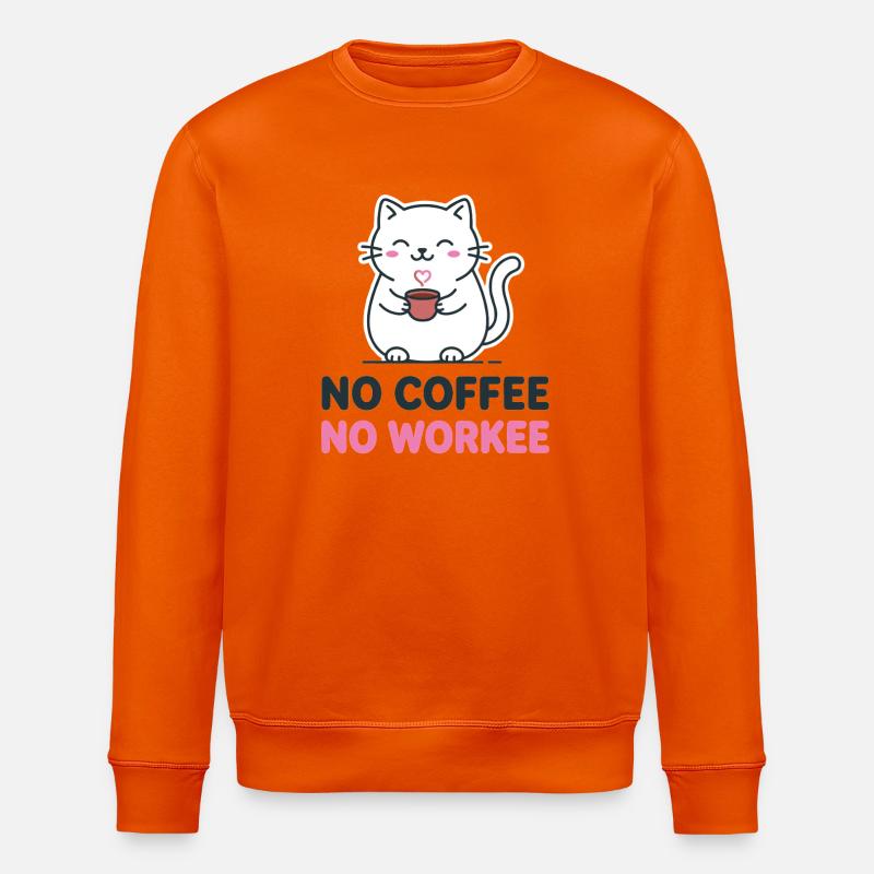 No coffee, no work. - Stanley/Stella ROLLER Unisex Organic Sweatshirt - bright orange