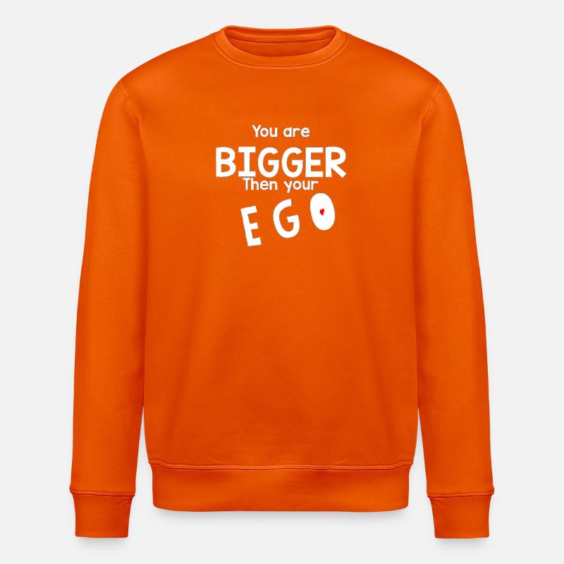 Plus grand que ton ego - Sweat bio ROLLER Stanley/Stella Unisexe - orange profond
