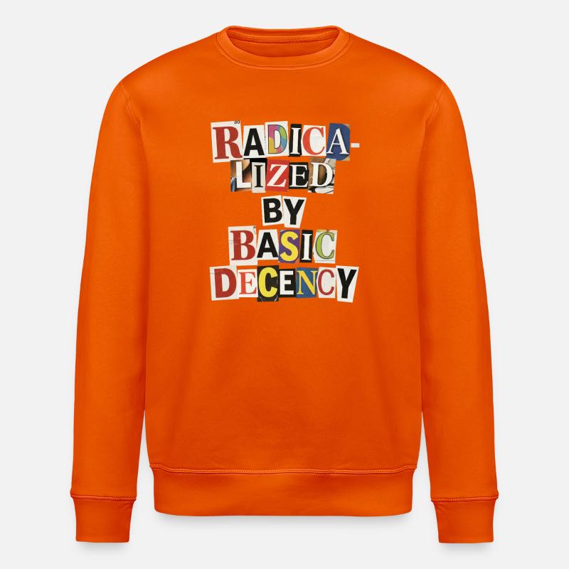 Radicalized by Decency Collage - Stanley/Stella ROLLER Unisex Organic Sweatshirt - bright orange