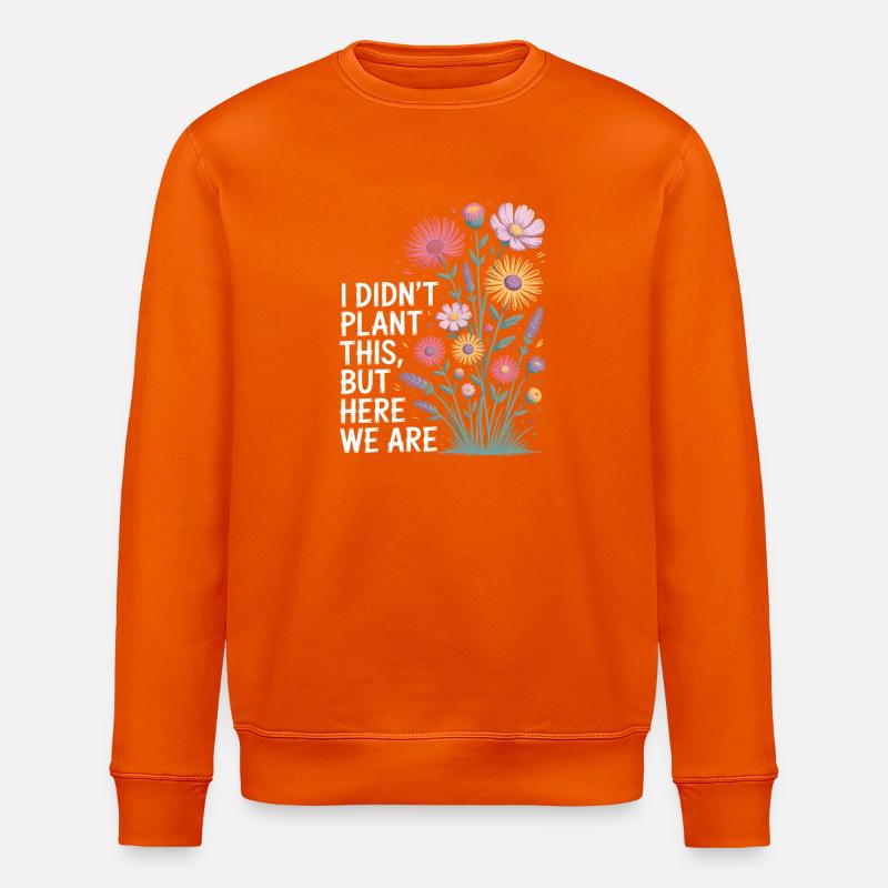 We Are Here: Wildflower Bloom - Stanley/Stella ROLLER Unisex Organic Sweatshirt - bright orange