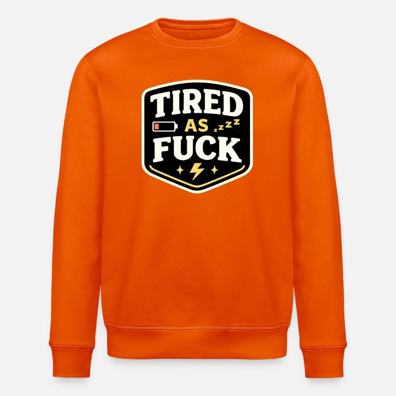 Fatigué comme l’on - Sweat bio ROLLER Stanley/Stella Unisexe - orange profond
