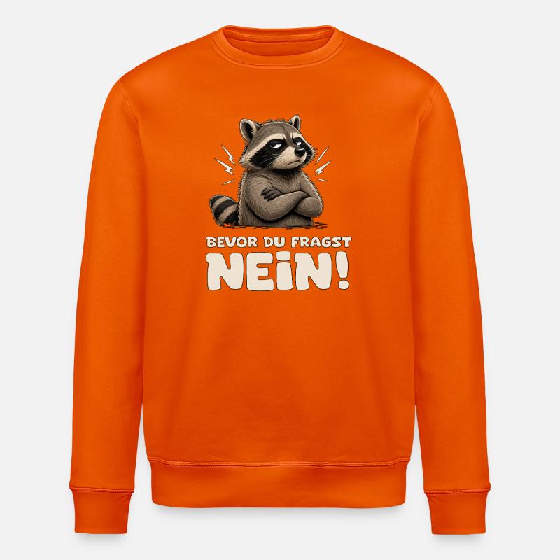 Wütender Waschbär mit Spruch Nein - Stanley/Stella Unisex Bio-Sweatshirt ROLLER - Tieforange