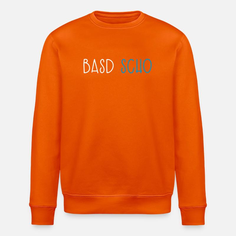 Basd Scho Bavière Dialecte bavarois - Sweat bio ROLLER Stanley/Stella Unisexe - orange profond