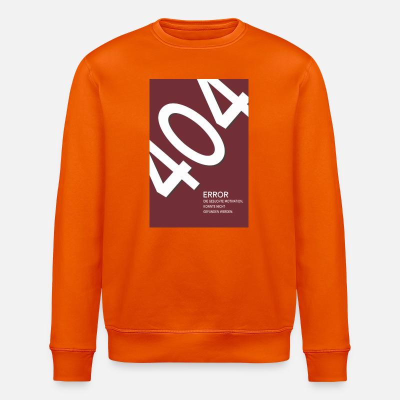 Error 404 Motivation Not Found - Stanley/Stella ROLLER Unisex Organic Sweatshirt - bright orange