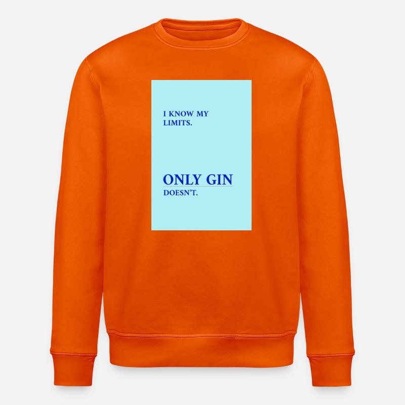 Gin Has No Limits - Stanley/Stella ROLLER Unisex Organic Sweatshirt - bright orange