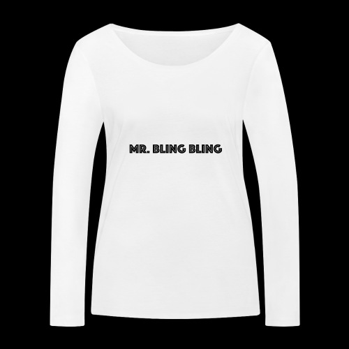 bling bling - Frauen Bio-Langarmshirt von Stanley & Stella
