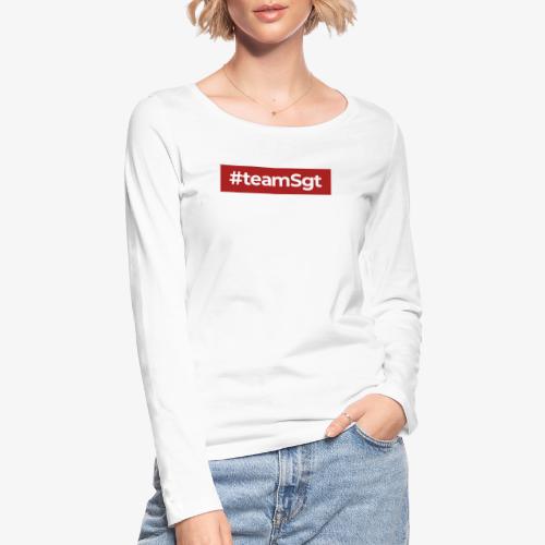 #teamSgt - Stanley/Stella Vrouwen bio-shirt met lange mouwen