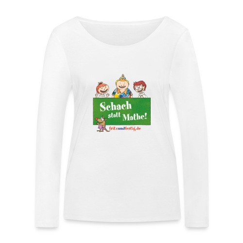 Schach statt Mathe - Camiseta ecológica de manga larga para mujer Stanley/Stella