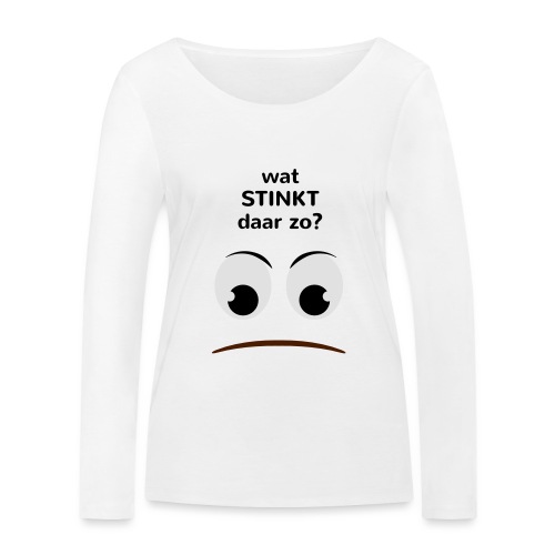 Grappige Rompertjes: Wat stinkt daar zo - Vrouwen bio shirt met lange mouwen van Stanley & Stella