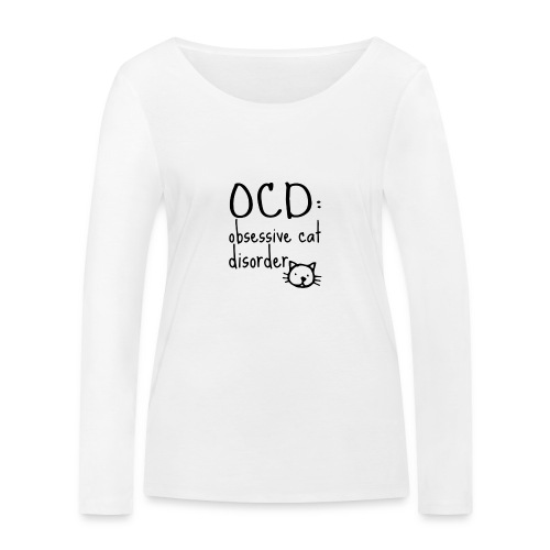 Obsessive-Cat-Disorder - Stanley/Stella Vrouwen bio-shirt met lange mouwen