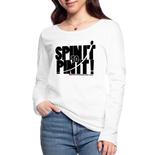 Spin it to Pin it! - Ekologisk långärmad T-shirt dam från Stanley & Stella