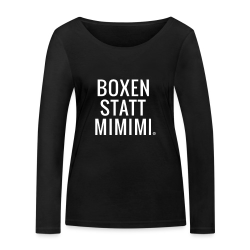Boxen statt Mimimi® - weiß - Stanley/Stella Frauen Bio-Langarmshirt