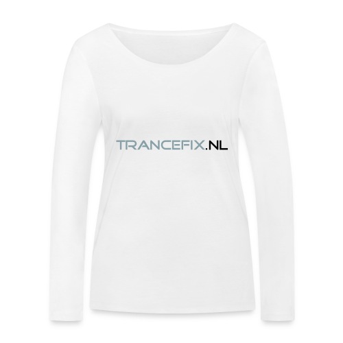 trancefix text - Stanley/Stella Women's Organic Longsleeve Shirt