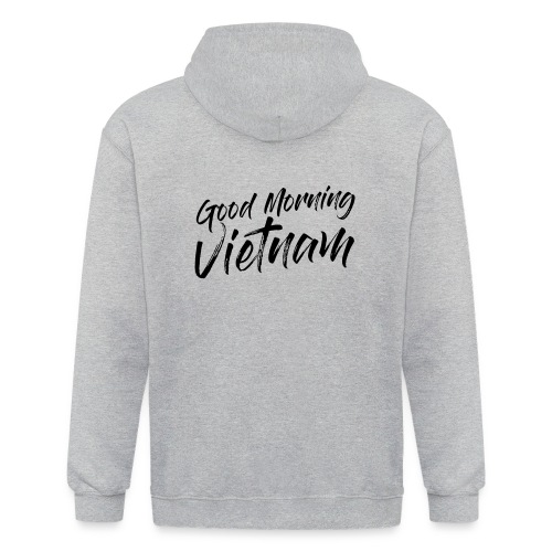 Good Morning Vietnam - Veste à capuche épaisse unisexe