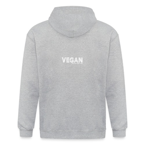 Vegan because i give a s=== - Unisex Heavyweight Hooded Jacket