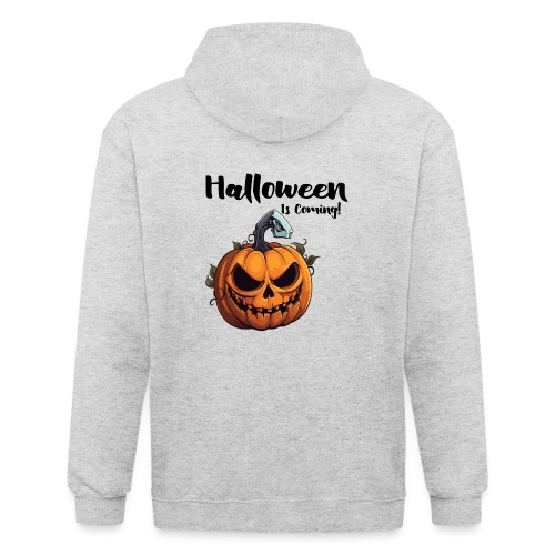 Halloween is Coming - Happy Halloween - Unisex Heavyweight Kapuzenjacke
