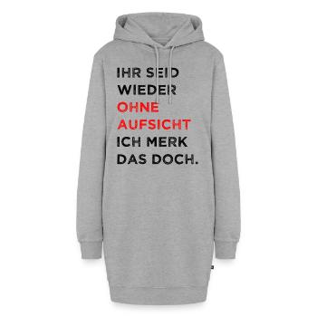 Ihr Seid Wieder Ohne Aufsicht ich Merk Das Doch - Hoodie-Kleid - Grau meliert - Vorne - AI Model Female 172 light (172cm)