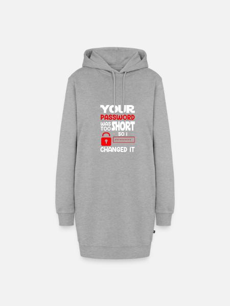 YOUR PASSWORD WAS TOO SHORT SO I CHANGED IT - Hoodie-Kleid - Grau meliert