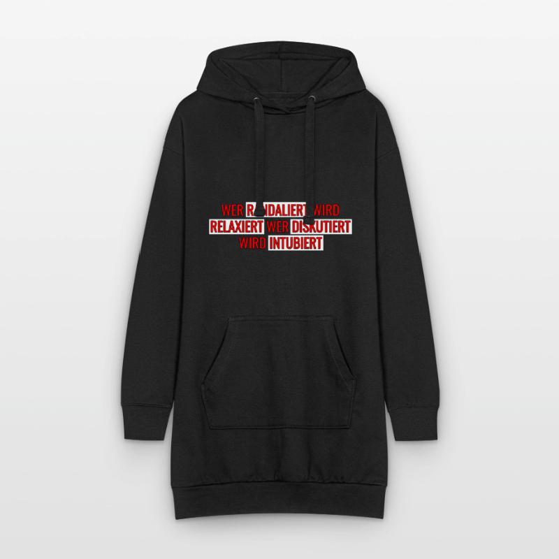 Wer randaliert wird relaxiert wer diskutiert wird Hoodie-Kleid