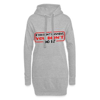 If You Didn't Document, You Didn't Do It 3 - Hoodie Dress - heather grey - Front