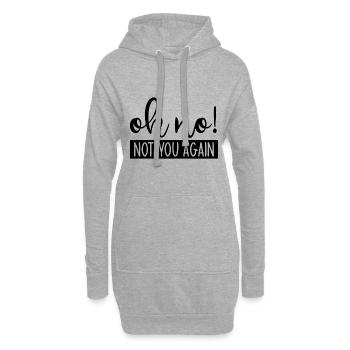 Oh No Not You Again - Hoodie-Kleid - Grau meliert - Vorne