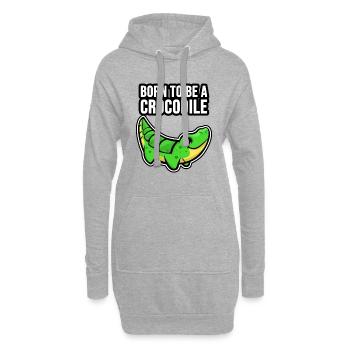 Born to be a Crocodile ! Crocodile ! - Sweat-shirt à capuche long Femme - gris chiné - Devant
