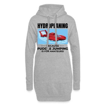 Hydroplane, Bateau, Course, Humour, Puddle Jump, Drôle - Sweat-shirt à capuche long Femme - gris chiné - Devant