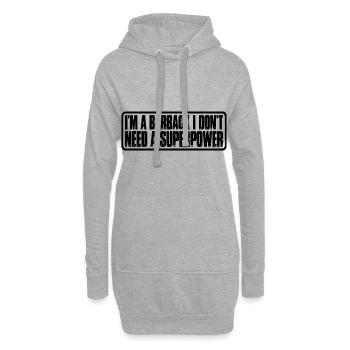 I'm A Barback I Don't Need A Superpower 4 - Hoodie-Kleid - Grau meliert - Vorne