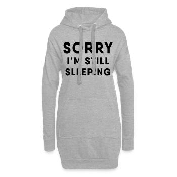 Je dois dormir / J’ai besoin de sommeil fatigué - Sweat-shirt à capuche long Femme - gris chiné - Devant