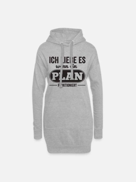 Ich liebe es, wenn ein Plan funktioniert! - Hoodie-Kleid - Grau meliert