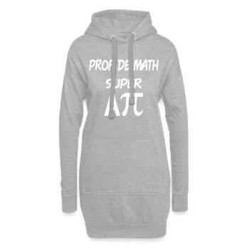 Prof de math super happy jeux de mots mathématique - Sweat-shirt à capuche long Femme - gris chiné - Devant