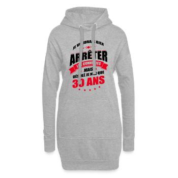 JE N'AI QUE 30 ANS POUR ARRÊTER LES CONNERIES - Sweat-shirt à capuche long Femme - gris chiné - Devant