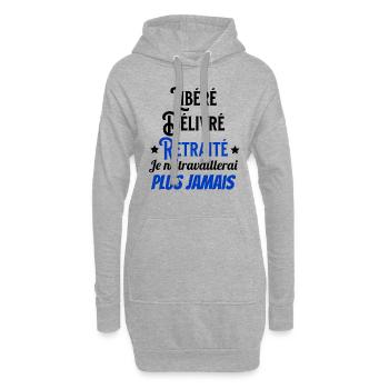 Libéré Délivré Retraité Je ne travaillerai plus - Sweat-shirt à capuche long Femme - gris chiné - Devant