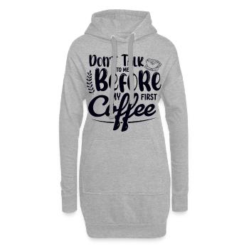 Sprich mich nicht an. Ich brauch erst einen Kaffee - Hoodie-Kleid - Grau meliert - Vorne