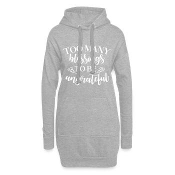 Christliches Design Zu viele Segnungen, um zu sein - Hoodie-Kleid - Grau meliert - Vorne