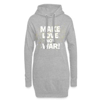 Make Love not War!! Anti Krieg T-Shirt Lustig - Hoodie-Kleid - Grau meliert - Vorne
