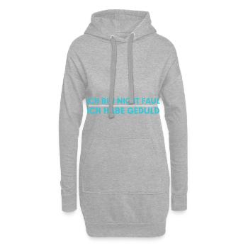 Lustige Sprüche Nicht Faul Geduld - Hoodie-Kleid - Grau meliert - Vorne