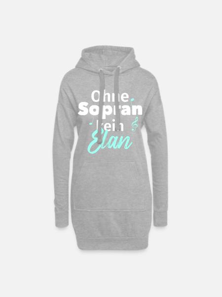 Ohne Sopran kein Elan! - Musiker Musikinstrument - Hoodie-Kleid - Grau meliert
