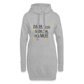 Kinder sollen Kinder sein Geschenk Idee - Hoodie-Kleid - Grau meliert - Vorne