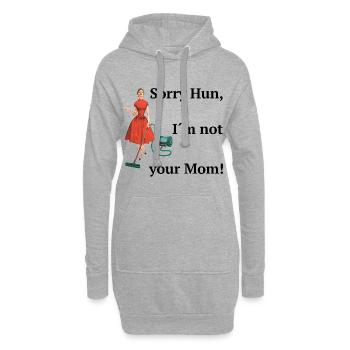 Désolé Hun pas ta mère drôle maman rétro ménage - Sweat-shirt à capuche long Femme - gris chiné - Devant