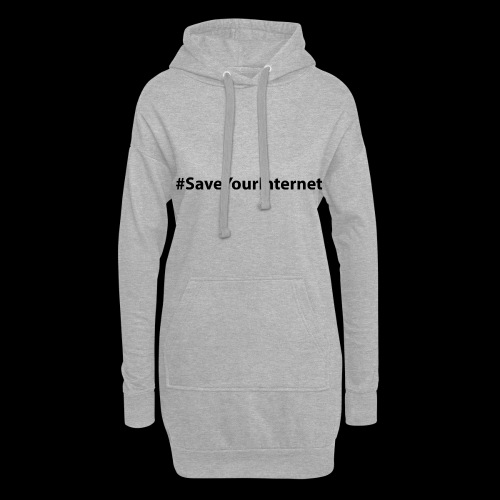 #saveyourinternet - Hoodie-Kleid