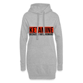 Ketamin Keta Techno Droge Druffie Geschenkidee - Hoodie-Kleid - Grau meliert - Vorne