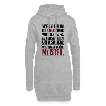 Lustiger Spruch - Wenn ich in die Hölle komme - Hoodie-Kleid - Grau meliert - Vorne