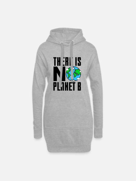 There Is No Planet B Gift - Hoodie Dress - heather grey