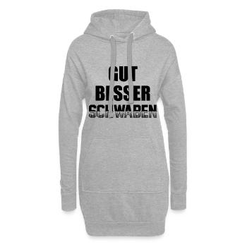 Schwaben Sprüche | Schwäbisch Schwabe Geschenkidee - Hoodie-Kleid - Grau meliert - Vorne