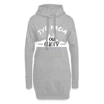 Tyé Fada ou quoi ? humour Marseille, Marseillais - Sweat-shirt à capuche long Femme - gris chiné - Devant